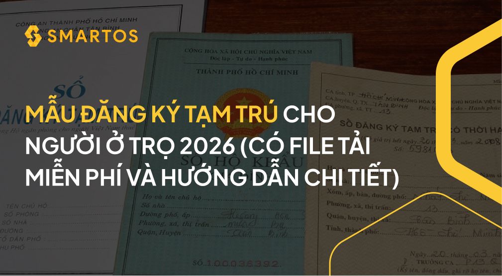 Mẫu đăng ký tạm trú cho người ở trọ 2026 (Tải file miễn phí)