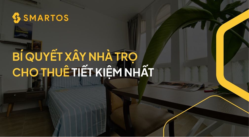 Bí quyết xây nhà trọ cho thuê tiết kiệm nhất.