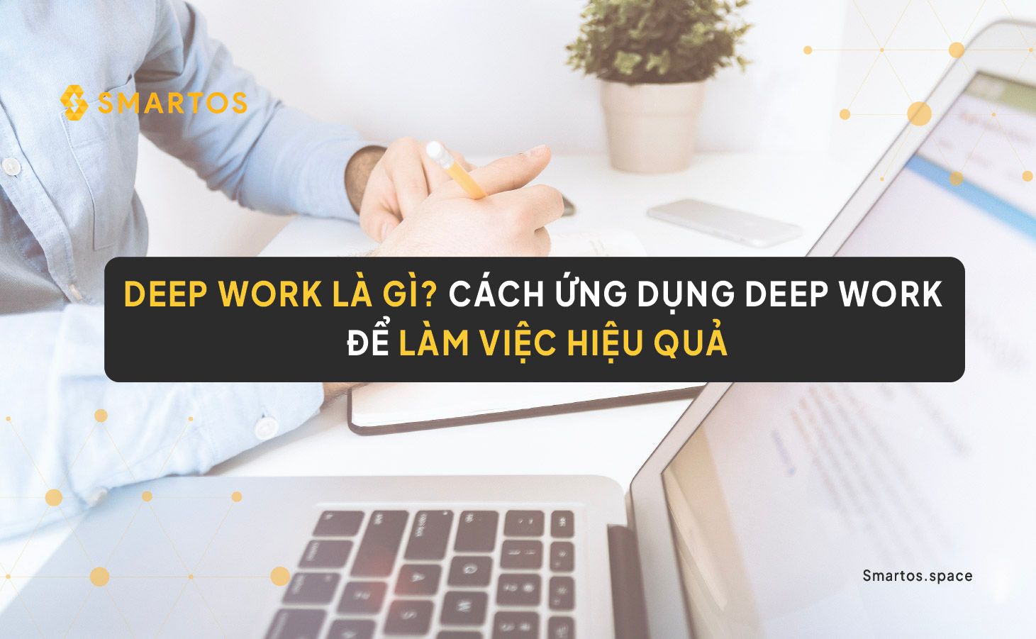 deep-work-la-gi-3-2.jpg
