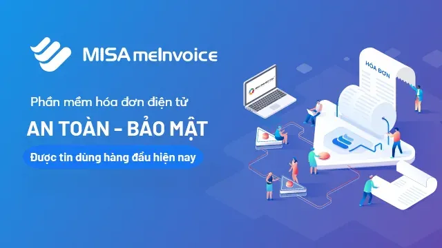 Phần mềm hóa đơn điện tử MISA. Nguồn ảnh: MISA
